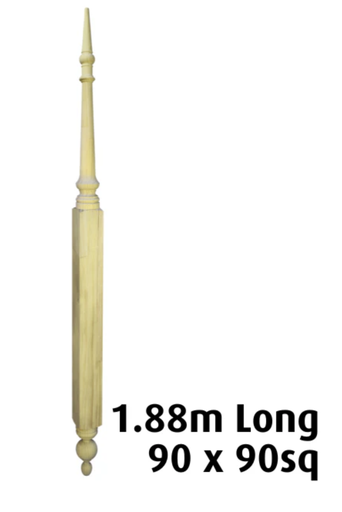 [HAMAG067R] 1880mm Edwardian Roof Finial 1880 x 90 sq H3 Treated Pine In Three Pieces  